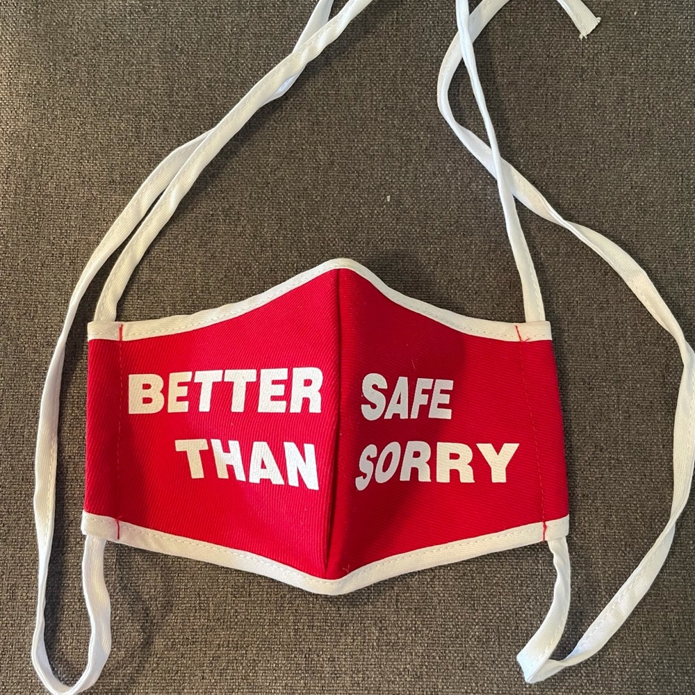 MOCA Mask - Barbara Kruger-Better Safe Than Sorry